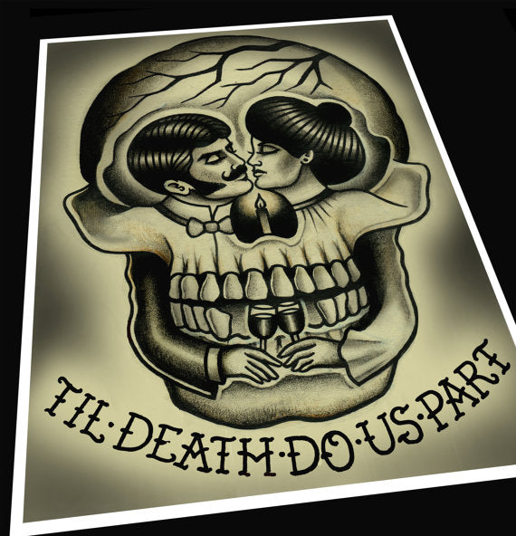 Til' Death Do Us Part Tattoo Print